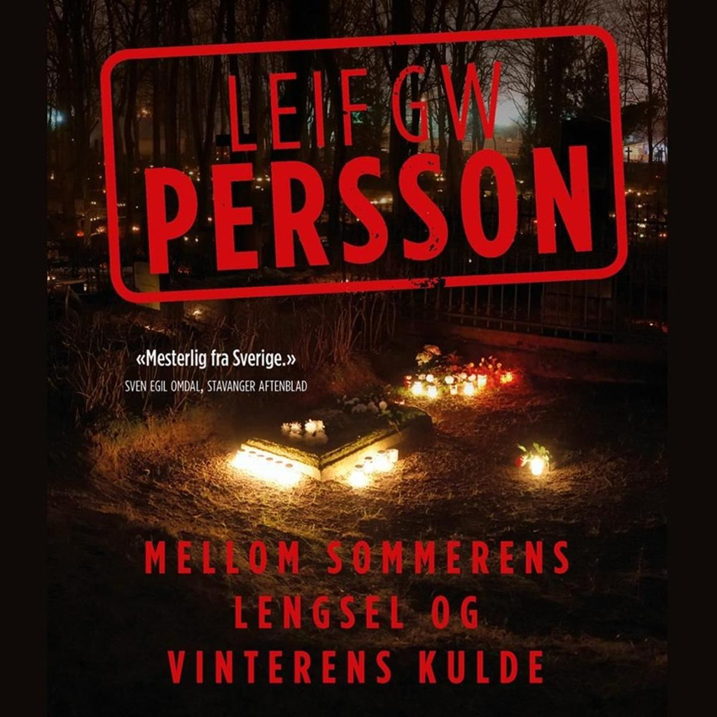 Bok, Leif G.W. Persson - Mellom sommerens lengsel og vinterens kulde