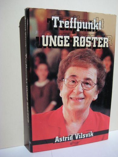 Bok, Astrid Vilsvik - Treffpunkt unge røster